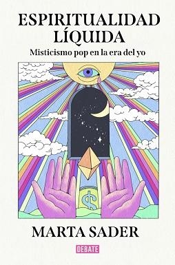 ESPIRITUALIDAD LÍQUIDA | 9791387904142 | SADER, MARTA | Llibreria Aqualata | Comprar llibres en català i castellà online | Comprar llibres Igualada