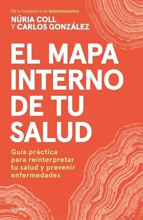 MAPA INTERNO DE TU SALUD, EL | 9788425373589 | COLL, NÚRIA/GONZÁLEZ ÁLVAREZ, CARLOS | Llibreria Aqualata | Comprar llibres en català i castellà online | Comprar llibres Igualada
