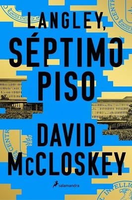 LANGLEY, SÉPTIMO PISO | 9791387640330 | MCCLOSKEY, DAVID | Llibreria Aqualata | Comprar llibres en català i castellà online | Comprar llibres Igualada