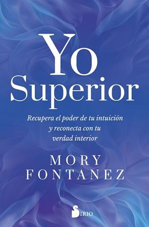 YO SUPERIOR | 9791387974114 | MORY, FONTANEZ | Llibreria Aqualata | Comprar llibres en català i castellà online | Comprar llibres Igualada