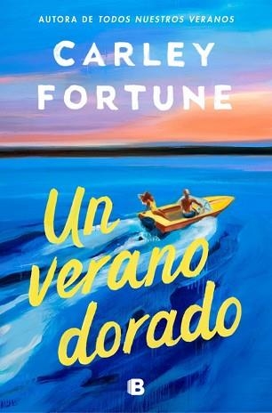 UN VERANO DORADO | 9788466682312 | FORTUNE, CARLEY | Llibreria Aqualata | Comprar llibres en català i castellà online | Comprar llibres Igualada