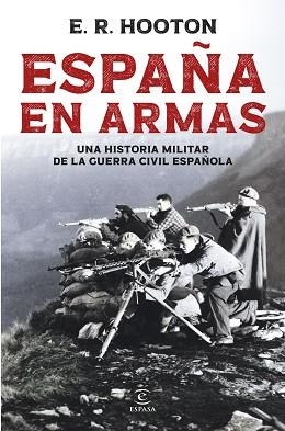ESPAÑA EN ARMAS | 9788467081961 | HOOTON, E. R. | Llibreria Aqualata | Comprar libros en catalán y castellano online | Comprar libros Igualada