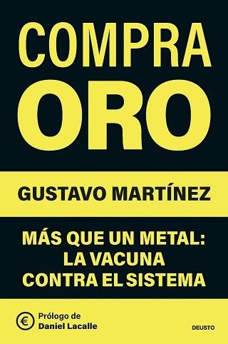 COMPRA ORO | 9788423440535 | MARTÍNEZ, GUSTAVO | Llibreria Aqualata | Comprar llibres en català i castellà online | Comprar llibres Igualada
