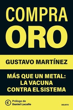 COMPRA ORO | 9788423440535 | MARTÍNEZ, GUSTAVO | Llibreria Aqualata | Comprar llibres en català i castellà online | Comprar llibres Igualada