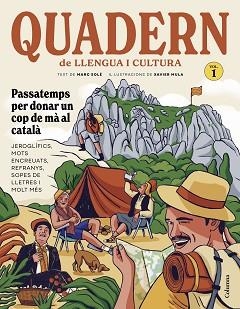 QUADERN DE LLENGUA I CULTURA | 9788466435215 | SOLÉ FITÉ, MARC / MULA FERRER, XAVIER | Llibreria Aqualata | Comprar llibres en català i castellà online | Comprar llibres Igualada
