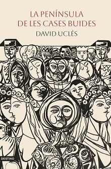 PENÍNSULA DE LES CASES BUIDES, LA | 9788419734389 | UCLÉS, DAVID | Llibreria Aqualata | Comprar llibres en català i castellà online | Comprar llibres Igualada