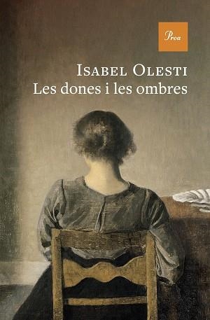 DONES I LES OMBRES, LES | 9788410488915 | OLESTI, ISABEL | Llibreria Aqualata | Comprar llibres en català i castellà online | Comprar llibres Igualada