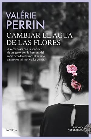 CAMBIAR EL AGUA DE LAS FLORES | 9791388042225 | PERRIN, VALÉRIE | Llibreria Aqualata | Comprar libros en catalán y castellano online | Comprar libros Igualada