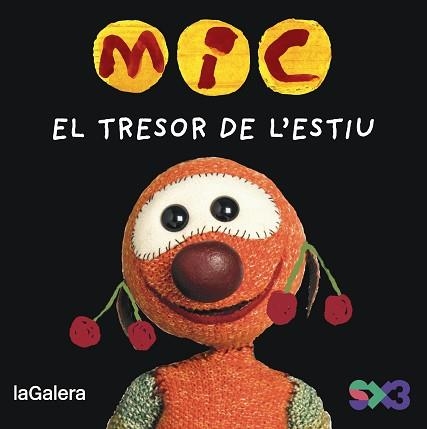 MIC. EL TRESOR DE L'ESTIU | 9788424677725 | Llibreria Aqualata | Comprar llibres en català i castellà online | Comprar llibres Igualada