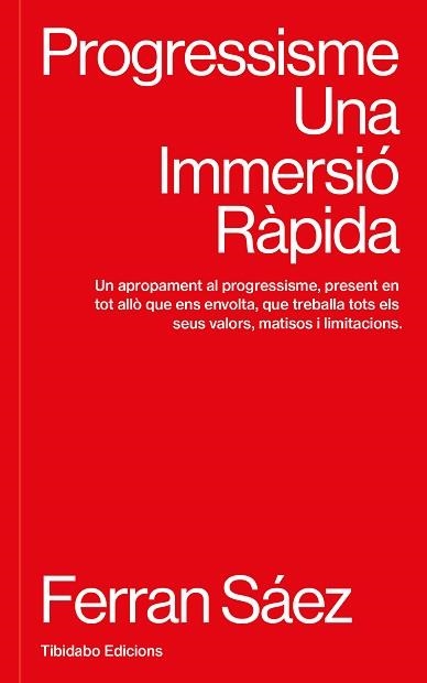 PROGRESSISME | 9791388251016 | SÁEZ, FERRAN | Llibreria Aqualata | Comprar llibres en català i castellà online | Comprar llibres Igualada