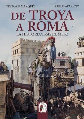 DE TROYA A ROMA | 9791399078923 | MARQUÉS, NÉSTOR F. / APARICIO, PABLO | Llibreria Aqualata | Comprar llibres en català i castellà online | Comprar llibres Igualada