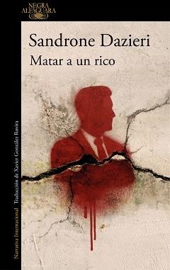 MATAR A UN RICO (COLOMBA Y DANTE 4) | 9788410496521 | DAZIERI, SANDRONE | Llibreria Aqualata | Comprar llibres en català i castellà online | Comprar llibres Igualada