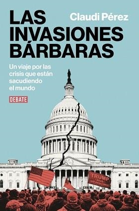 INVASIONES BÁRBARAS, LAS | 9791387904722 | PÉREZ, CLAUDI | Llibreria Aqualata | Comprar llibres en català i castellà online | Comprar llibres Igualada