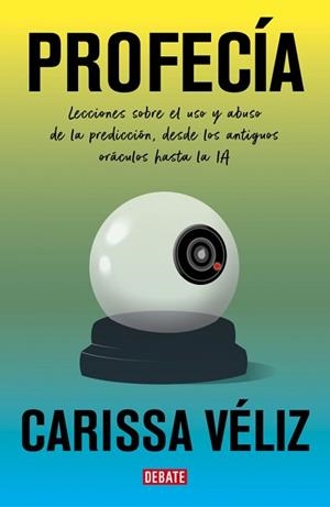 PROFECÍA | 9791387600631 | VÉLIZ, CARISSA | Llibreria Aqualata | Comprar libros en catalán y castellano online | Comprar libros Igualada
