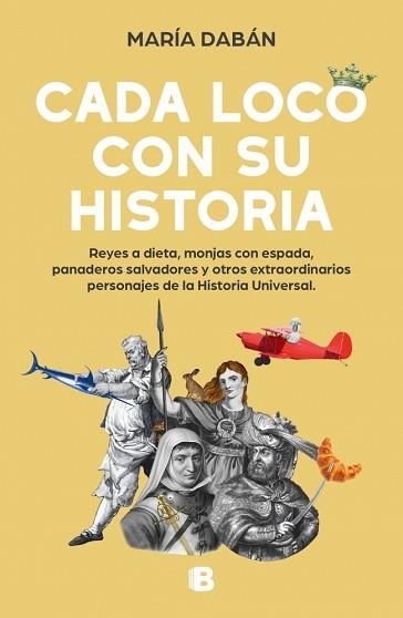CADA LOCO CON SU HISTORIA | 9788466673686 | DABÁN, MARÍA | Llibreria Aqualata | Comprar llibres en català i castellà online | Comprar llibres Igualada
