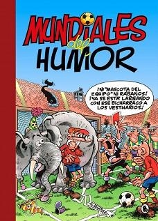 MUNDIALES DEL HUMOR (SÚPER HUMOR MORTADELO 69) | 9788402431585 | IBÁÑEZ, FRANCISCO | Llibreria Aqualata | Comprar libros en catalán y castellano online | Comprar libros Igualada