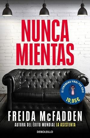NUNCA MIENTAS | 9788466391610 | MCFADDEN, FREIDA | Llibreria Aqualata | Comprar llibres en català i castellà online | Comprar llibres Igualada
