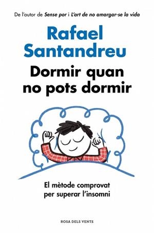 DORMIR QUAN NO POTS DORMIR | 9791387935757 | SANTANDREU, RAFAEL | Llibreria Aqualata | Comprar llibres en català i castellà online | Comprar llibres Igualada