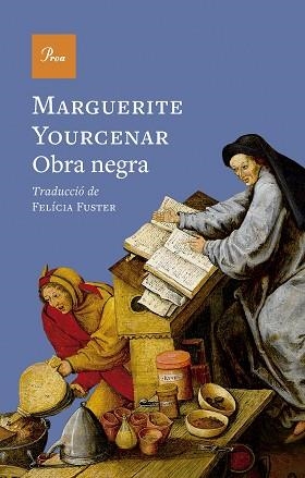 OBRA NEGRA | 9788410488960 | YOURCENAR, MARGUERITE | Llibreria Aqualata | Comprar libros en catalán y castellano online | Comprar libros Igualada
