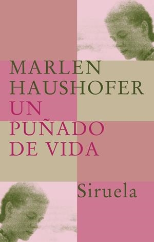 PUÑADO DE VIDA, UN (LIBROS DEL TIEMPO 211) | 9788478448999 | HAUSHOFER, MARLEN | Llibreria Aqualata | Comprar llibres en català i castellà online | Comprar llibres Igualada