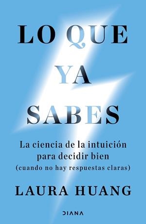 LO QUE YA SABES | 9788411193450 | HUANG, LAURA | Llibreria Aqualata | Comprar llibres en català i castellà online | Comprar llibres Igualada