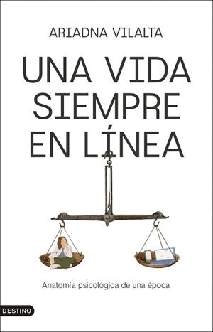 UNA VIDA SIEMPRE EN LÍNEA | 9788423370092 | VILALTA VAQUÉ, ARIADNA | Llibreria Aqualata | Comprar llibres en català i castellà online | Comprar llibres Igualada