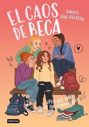CAOS DE BECA 2, EL. ¿POR QUÉ TODO ES TAN COMPLICADO? | 9788408321606 | DÍAZ REGUERA, RAQUEL | Llibreria Aqualata | Comprar llibres en català i castellà online | Comprar llibres Igualada