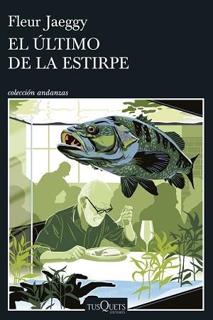 ÚLTIMO DE LA ESTIRPE, EL | 9788411078085 | JAEGGY, FLEUR | Llibreria Aqualata | Comprar llibres en català i castellà online | Comprar llibres Igualada