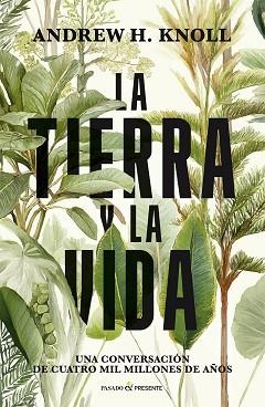 TIERRA Y LA VIDA, LA | 9791399120646 | KNOLL, ANDREW | Llibreria Aqualata | Comprar llibres en català i castellà online | Comprar llibres Igualada