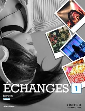 ÉCHANGES 1. LIVRE D'EXERCICES | 9780190536053 | FAVRET, CATHERINE | Llibreria Aqualata | Comprar llibres en català i castellà online | Comprar llibres Igualada