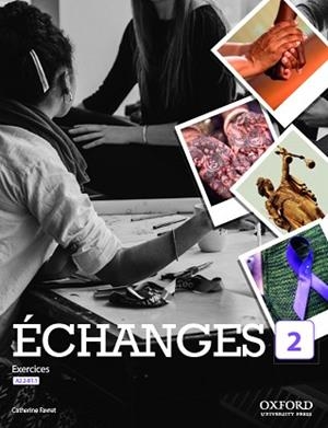 ÉCHANGES 2. LIVRE D'EXERCICES | 9780190536060 | FAVRET, CATHERINE | Llibreria Aqualata | Comprar llibres en català i castellà online | Comprar llibres Igualada