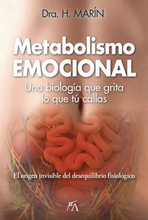 METABOLISMO EMOCIONAL | 9788410354913 | DRA. H. MARÍN | Llibreria Aqualata | Comprar llibres en català i castellà online | Comprar llibres Igualada