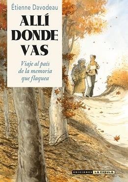 ALLÍ DONDE VAS | 9788410264618 | DAVODEAU, ÉTIENNE | Llibreria Aqualata | Comprar libros en catalán y castellano online | Comprar libros Igualada