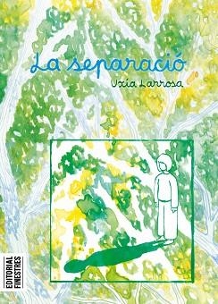 SEPARACIÓ, LA | 9788419523433 | LARROSA, UXÍA | Llibreria Aqualata | Comprar libros en catalán y castellano online | Comprar libros Igualada