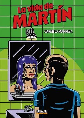 VIDA DE MARTÍN, LA | 9791388074462 | MANRESA, CARMELO | Llibreria Aqualata | Comprar llibres en català i castellà online | Comprar llibres Igualada