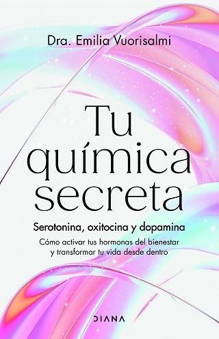 TU QUÍMICA SECRETA | 9788411192996 | DRA. EMILIA VUORISALMI | Llibreria Aqualata | Comprar llibres en català i castellà online | Comprar llibres Igualada