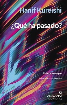 QUÉ HA PASADO? | 9788433949868 | KUREISHI, HANIF | Llibreria Aqualata | Comprar llibres en català i castellà online | Comprar llibres Igualada