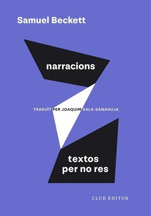 NARRACIONS I TEXTOS PER NO RES | 9788473295055 | BECKETT, SAMUEL | Llibreria Aqualata | Comprar llibres en català i castellà online | Comprar llibres Igualada