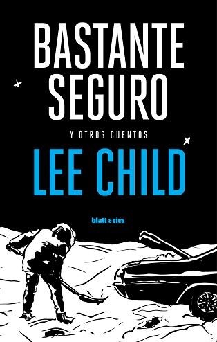 BASTANTE SEGURO | 9788412996975 | CHILD, LEE | Llibreria Aqualata | Comprar libros en catalán y castellano online | Comprar libros Igualada