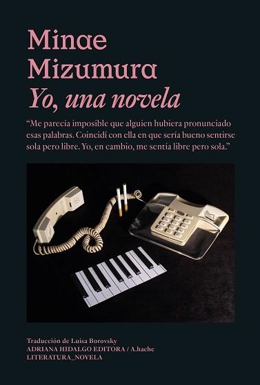 YO, UNA NOVELA | 9788419208132 | MIZUMURA, MINAE | Llibreria Aqualata | Comprar llibres en català i castellà online | Comprar llibres Igualada