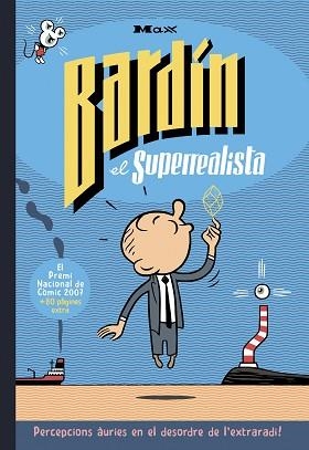 BARDÍN EL SUPERREALISTA EDICIÓN 30º ANIVERSARIO (CATALÀ) | 9788410264724 | MAX | Llibreria Aqualata | Comprar llibres en català i castellà online | Comprar llibres Igualada
