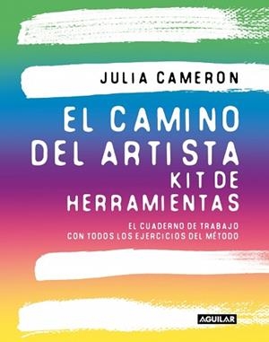 CAMINO DEL ARTISTA, EL. KIT DE HERRAMIENTAS | 9788403526587 | CAMERON, JULIA | Llibreria Aqualata | Comprar llibres en català i castellà online | Comprar llibres Igualada