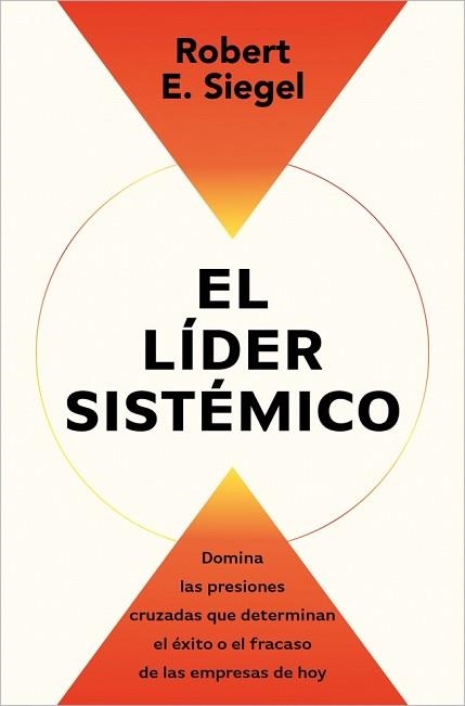 LÍDER SISTÉMICO, EL | 9791387513054 | SIEGEL, ROBERT E. | Llibreria Aqualata | Comprar llibres en català i castellà online | Comprar llibres Igualada
