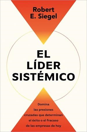 LÍDER SISTÉMICO, EL | 9791387513054 | SIEGEL, ROBERT E. | Llibreria Aqualata | Comprar llibres en català i castellà online | Comprar llibres Igualada