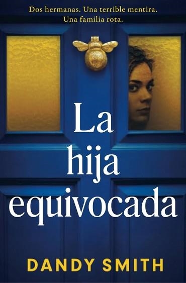 HIJA EQUIVOCADA, LA | 9788425372988 | SMITH, DANDY | Llibreria Aqualata | Comprar llibres en català i castellà online | Comprar llibres Igualada