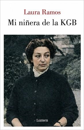 MI NIÑERA DE LA KGB | 9788426433497 | RAMOS, LAURA | Llibreria Aqualata | Comprar llibres en català i castellà online | Comprar llibres Igualada