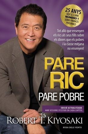 PARE RIC, PARE POBRE | 9788419756060 | KIYOSAKI, ROBERT T. | Llibreria Aqualata | Comprar llibres en català i castellà online | Comprar llibres Igualada