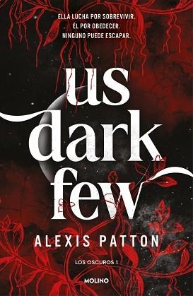 OSCUROS 1, LOS. US DARK FEW | 9788427256293 | PATTON, ALEXIS | Llibreria Aqualata | Comprar llibres en català i castellà online | Comprar llibres Igualada