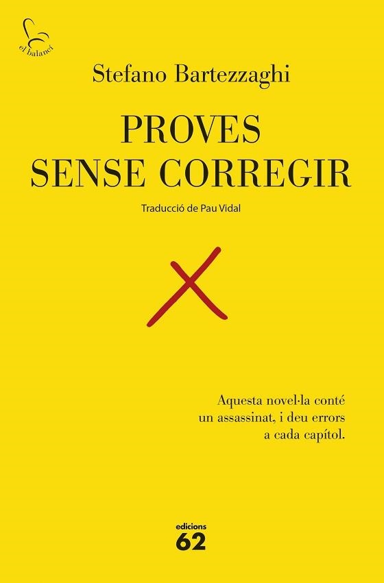 PROVES SENSE CORREGIR | 9788429783575 | BARTEZZAGHI, STEFANO | Llibreria Aqualata | Comprar llibres en català i castellà online | Comprar llibres Igualada