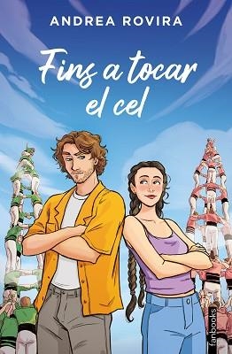 FINS A TOCAR EL CEL | 9788410028845 | ROVIRA, ANDREA | Llibreria Aqualata | Comprar llibres en català i castellà online | Comprar llibres Igualada